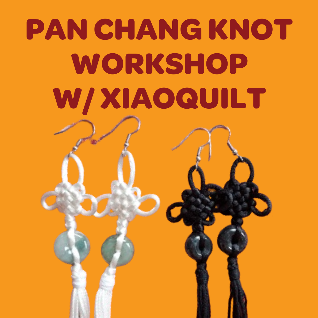 Pan Chang Workshop w/Xiaoquilt