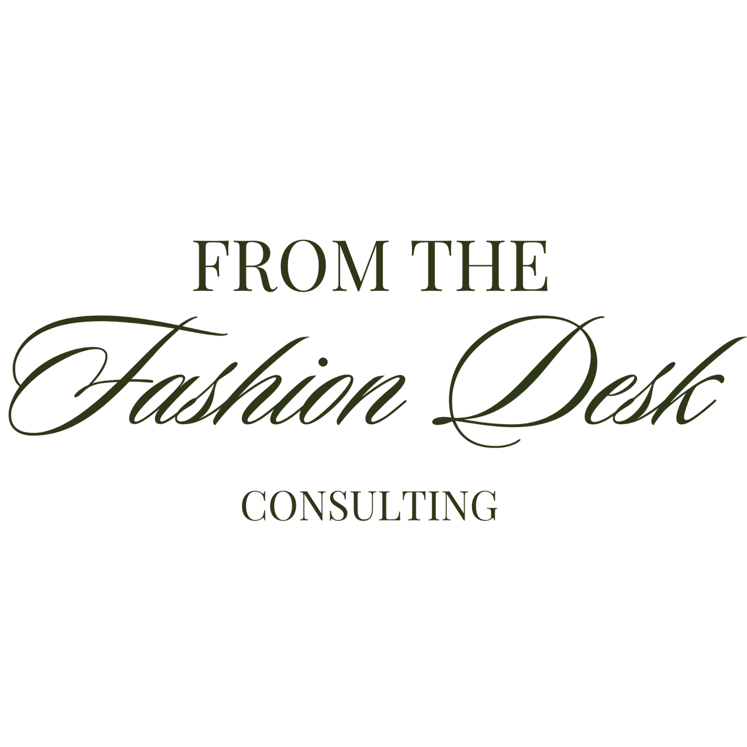 FROM THE FASHION DESK CONSULTING