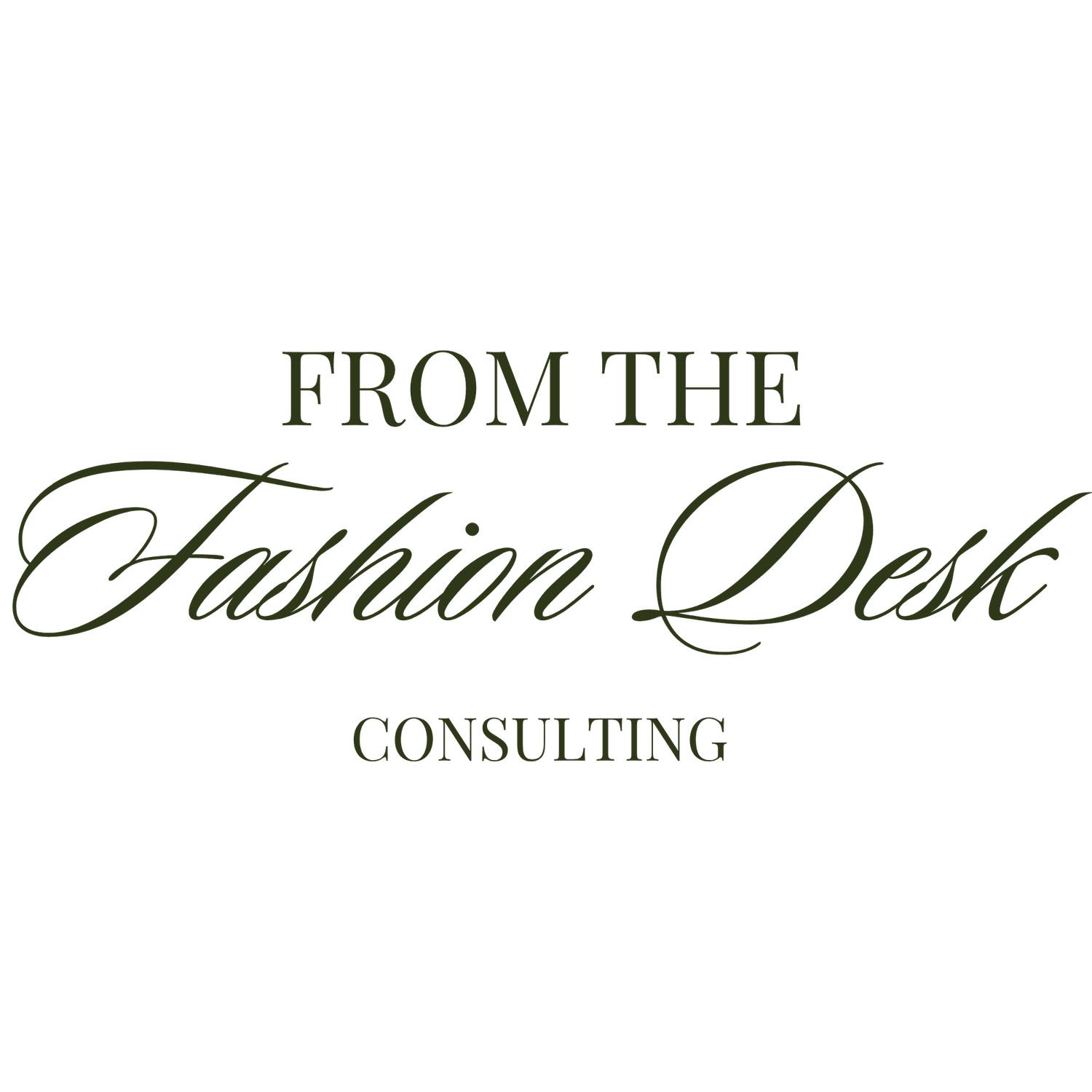 FROM THE FASHION DESK CONSULTING