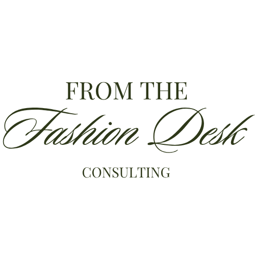 FROM THE FASHION DESK CONSULTING