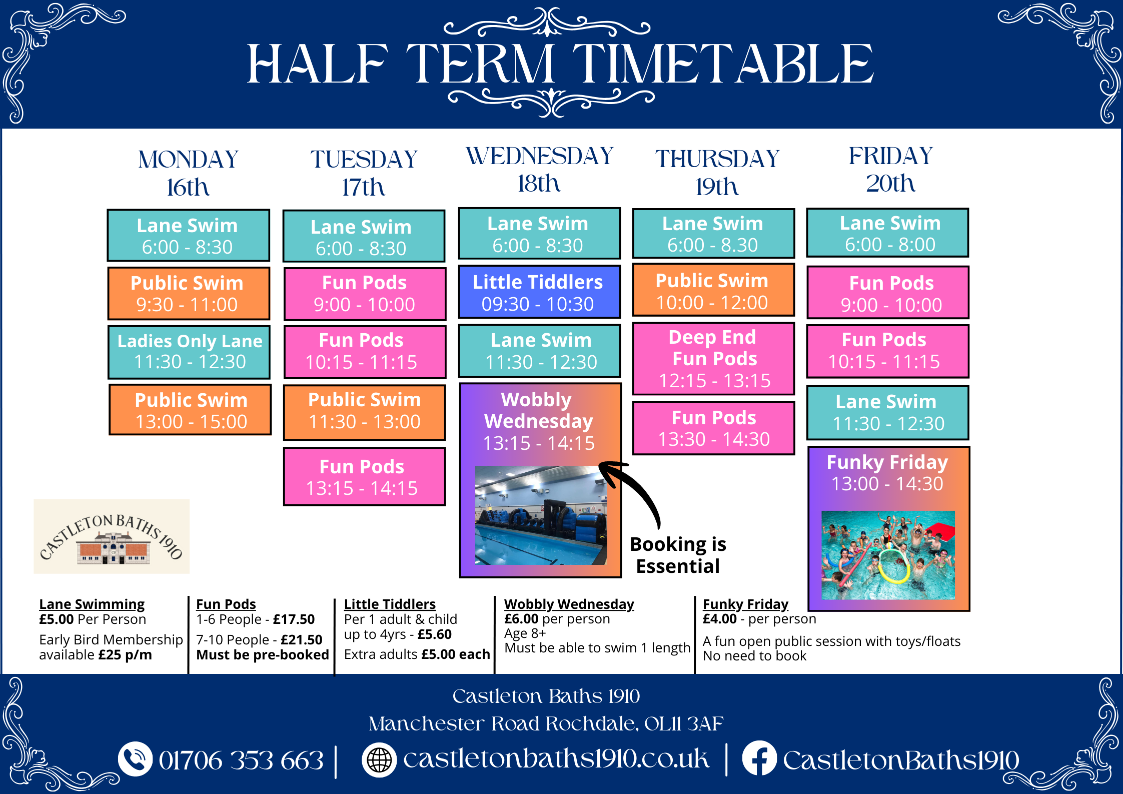 Half-term swimming timetable with schedule from Monday to Friday, including swim classes such as Lane Swim, Public Swim, Ladies Only Lane, Fun Pods, Little Tiddlers, Wobbly Wednesday, Deep End Fun Pods, and Funky Friday, with times and booking information.