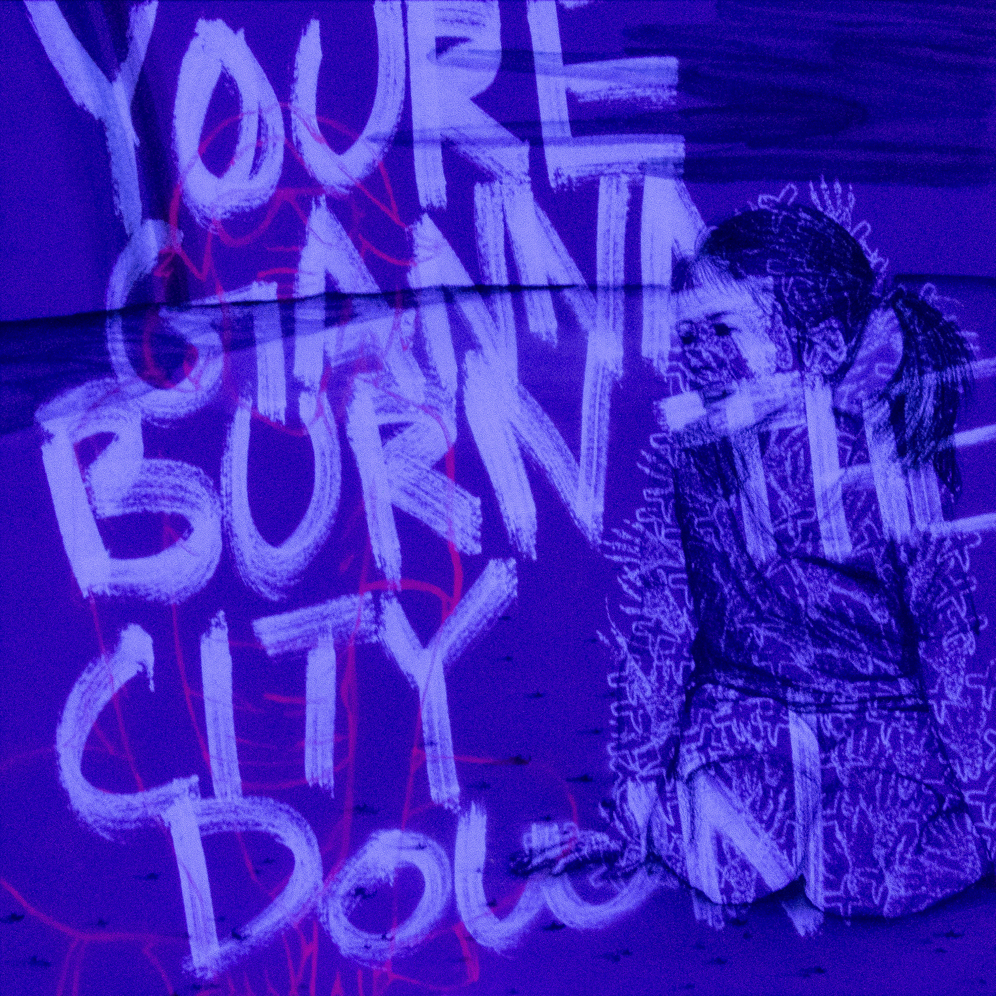 BurnTheCityDown_BlackLight_2023_10x10_A.Lacy.png