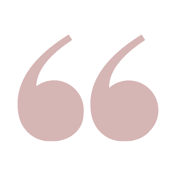 Large, stylised quotation marks in light pink.