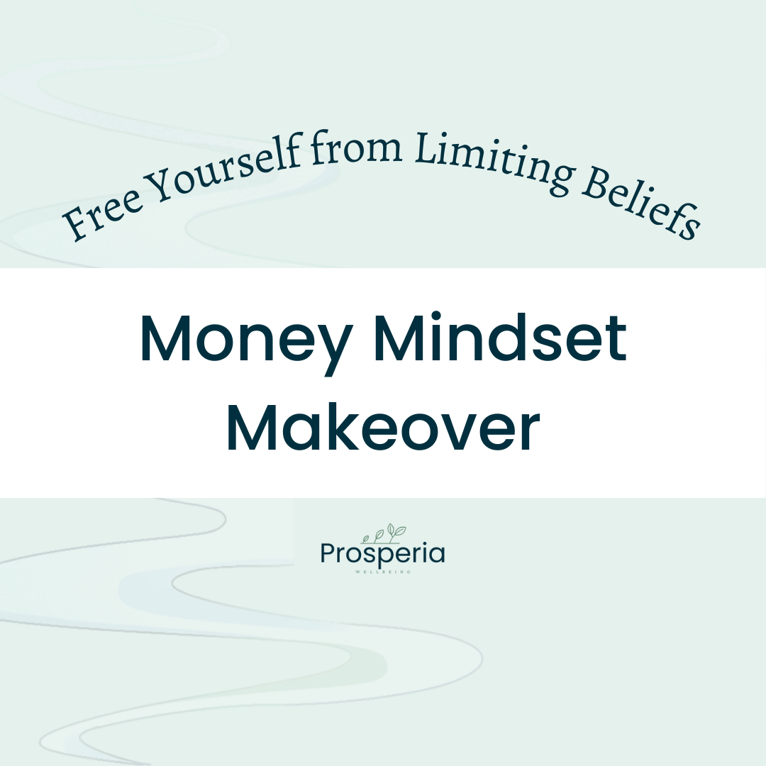 Money Mindset Makeover