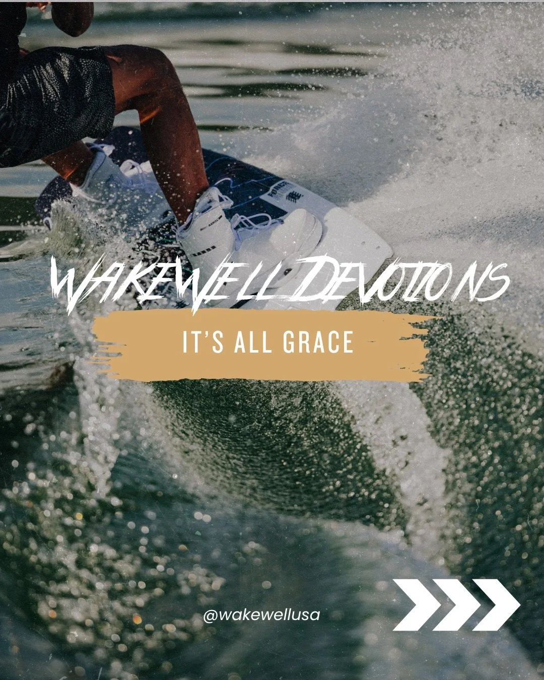 WakeWell Devos: It&rsquo;s All Grace! #wakeboarding #wakesurfing #wakewell
