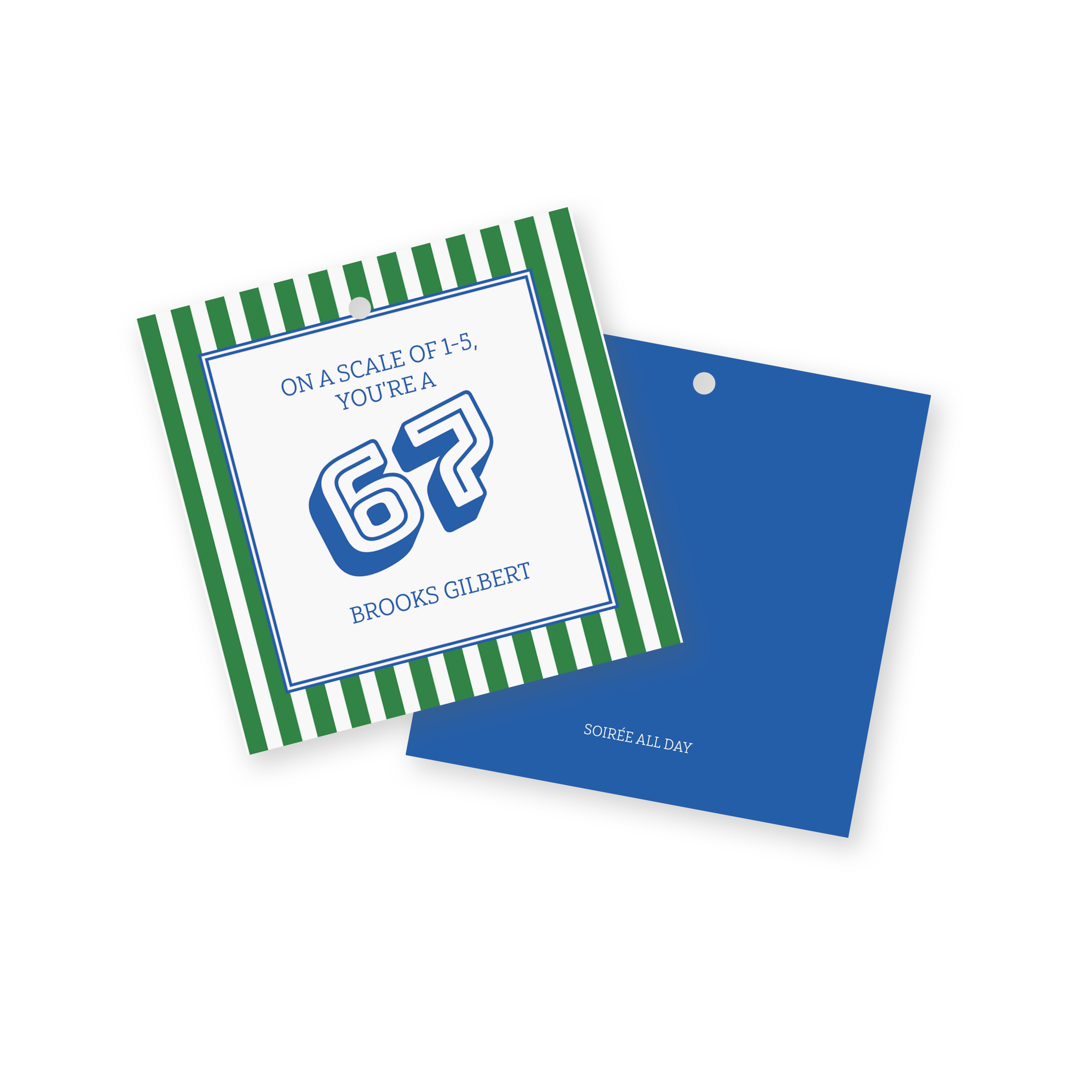 67 Valentine | Blue & Green Stripe