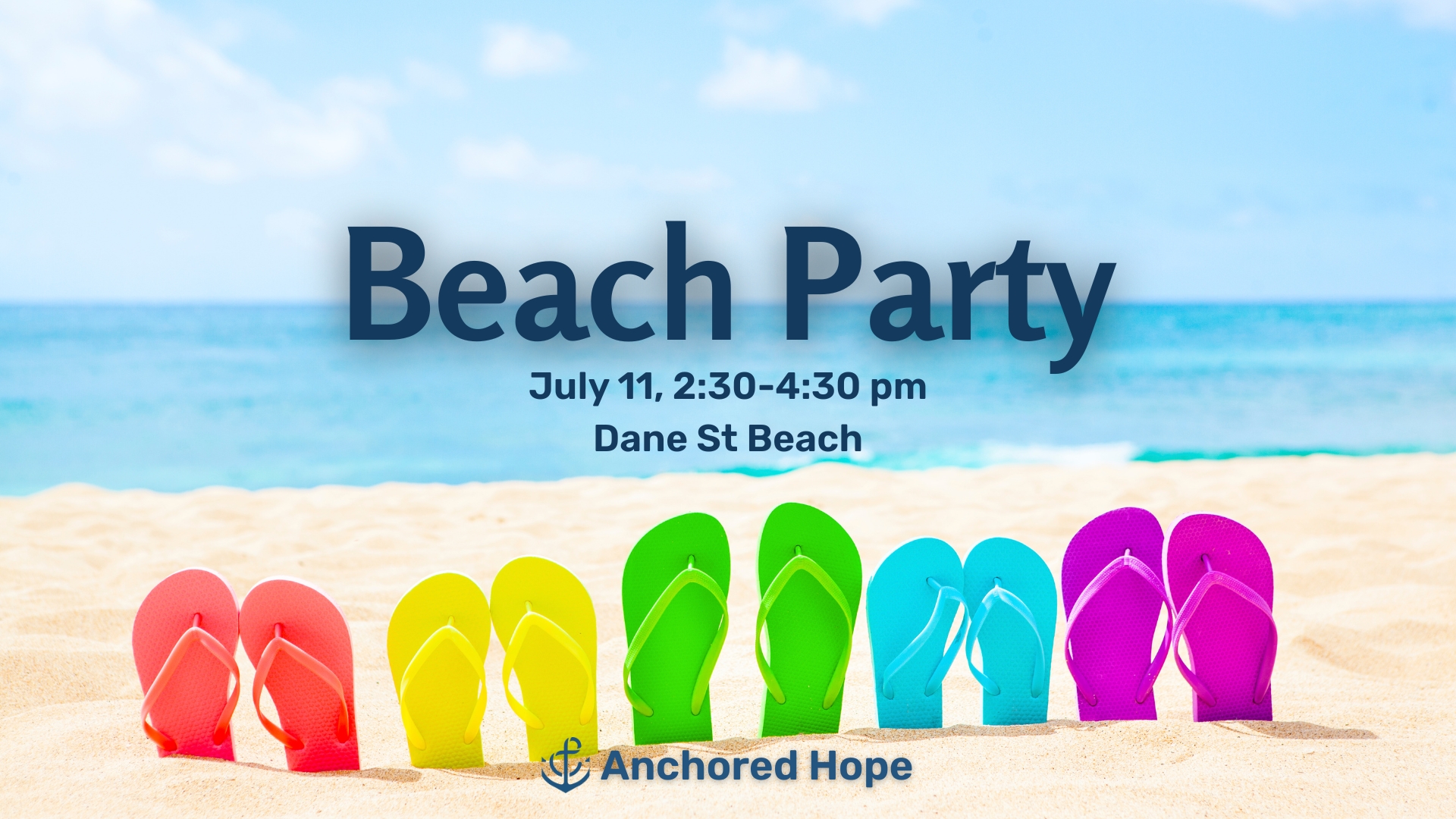 Anchored Hope: Beach Party!