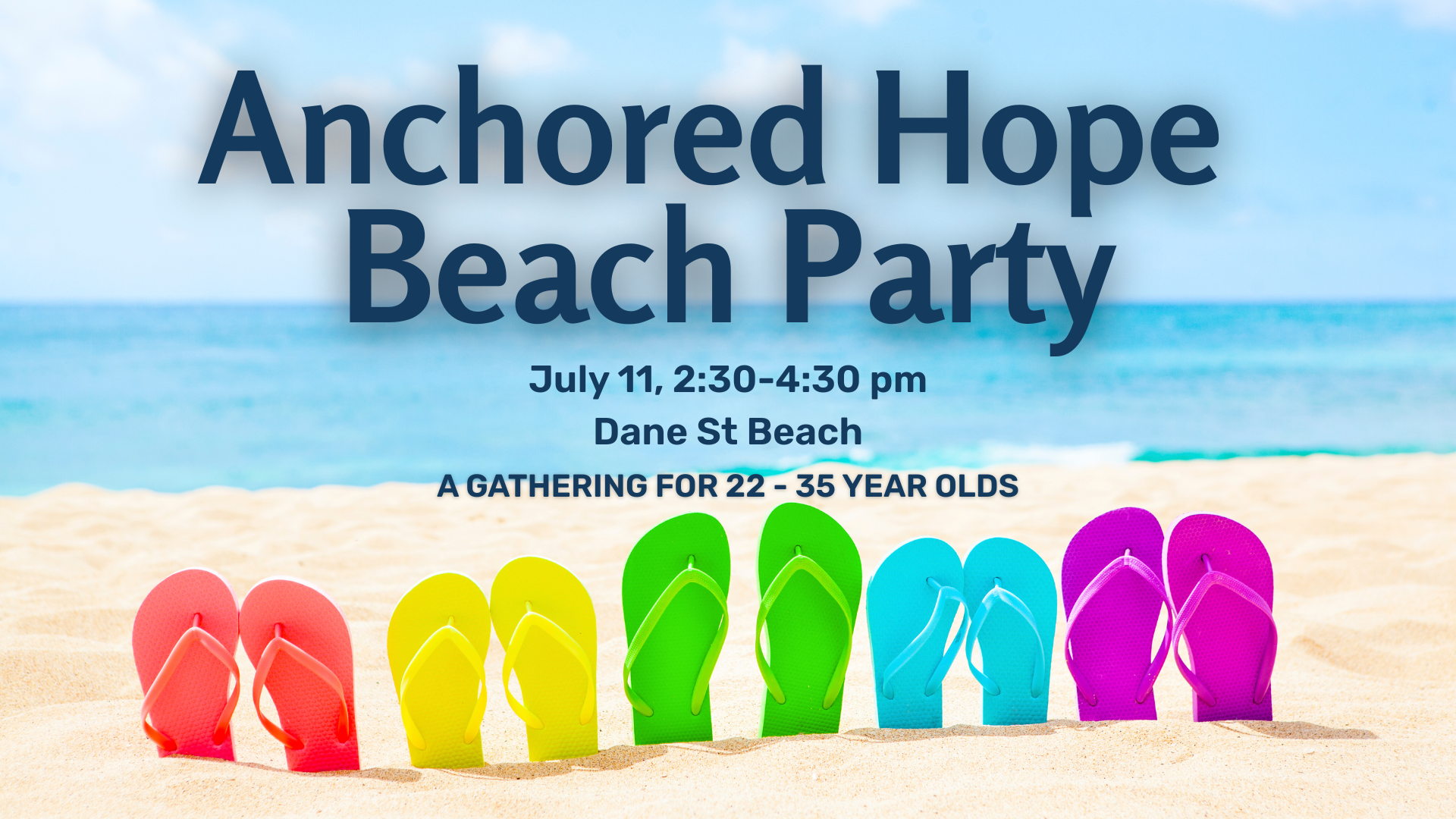 Anchored Hope: Beach Party!