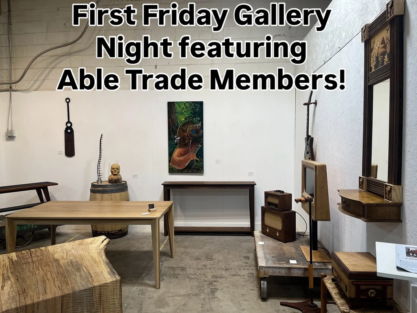 TONIGHT 5:30-8:30 pm our First Friday Gallery Night is featuring all Able Trade members! We are beaming with pride on the range of specialties and jaw dropping talent here! Don&rsquo;t miss your chance to see everyone&rsquo;s best work brought out fo