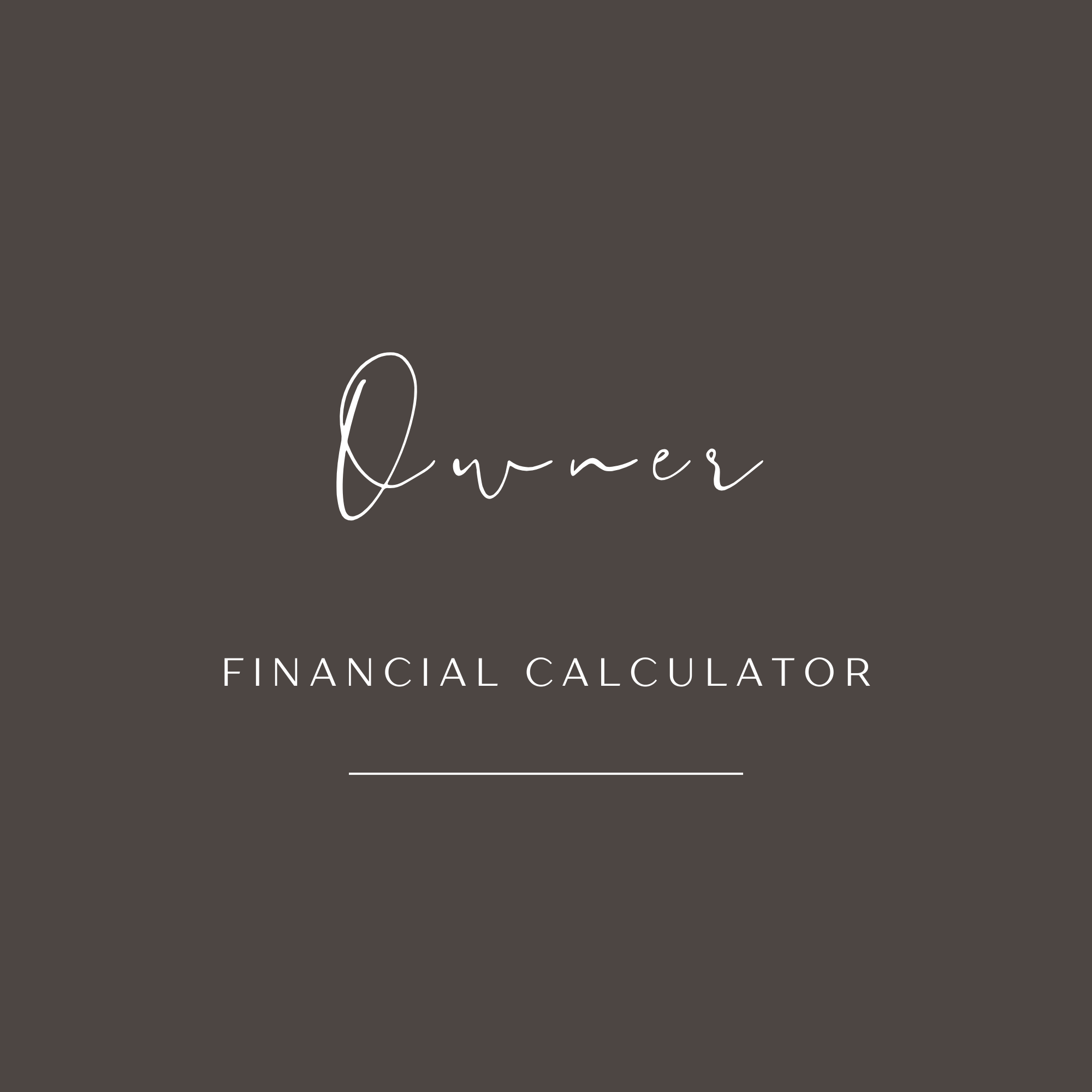 Owner Package Financial Calculator