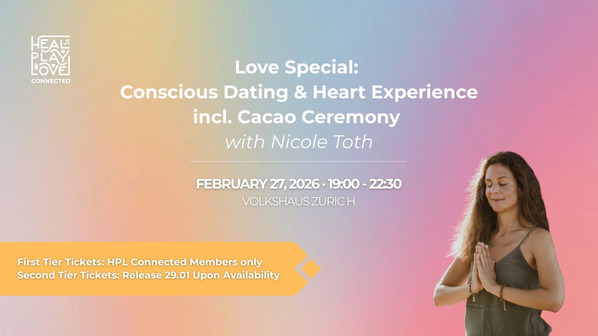 Love Special: Conscious Dating &amp; Heart Experience w/ Nicole Toth