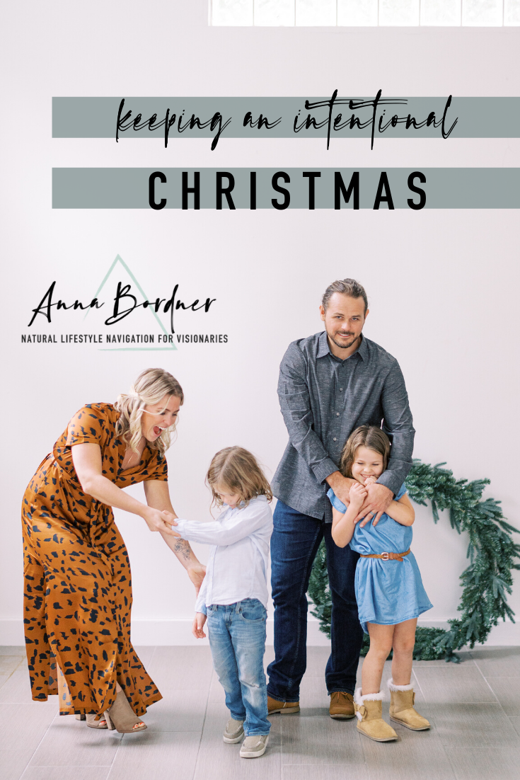 an intentional Christmas.