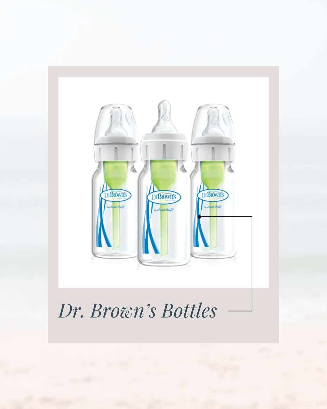 Baby Must-Have Dr. Brown