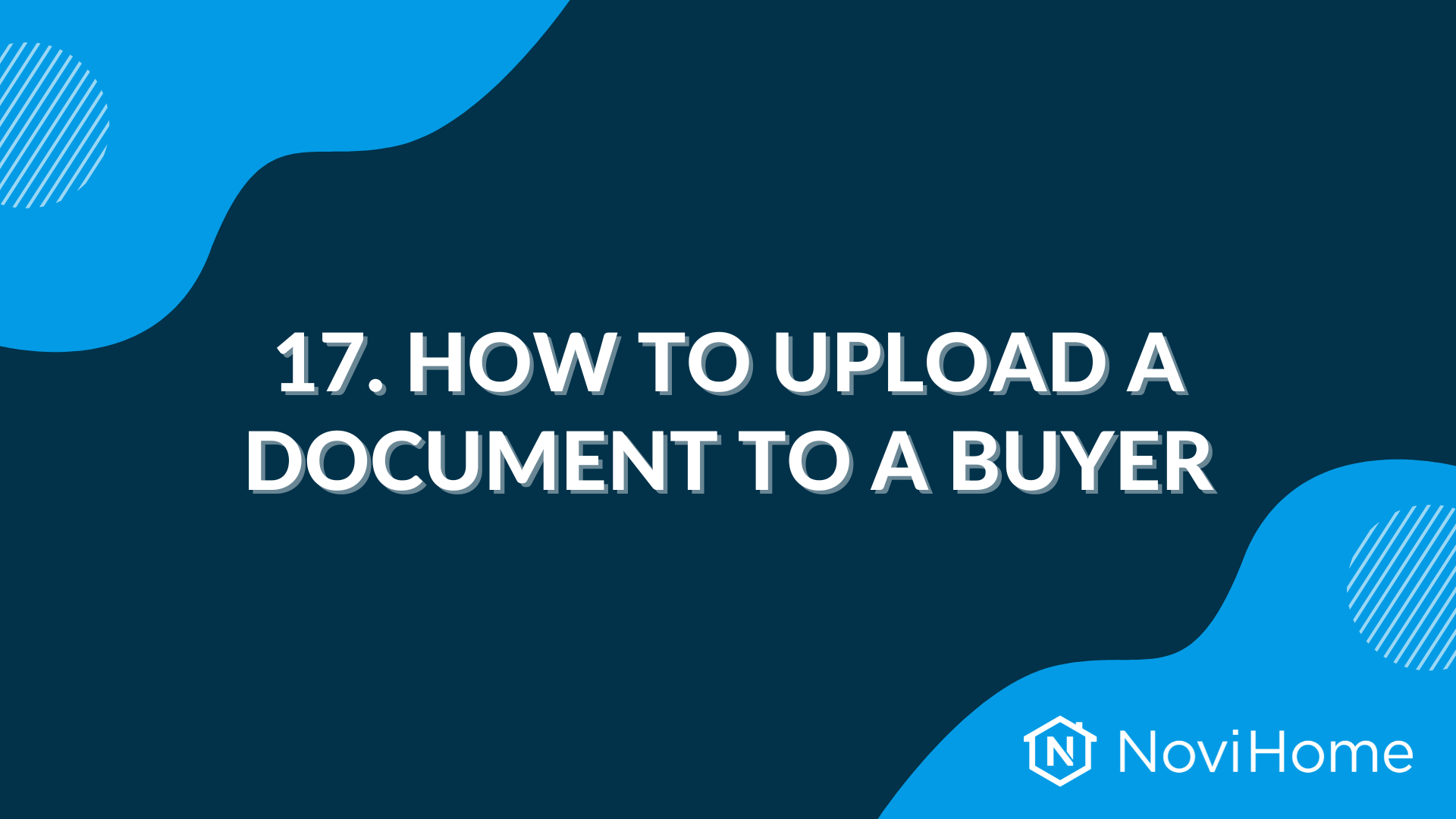 Graphic with text "How to upload a document to a buyer" and NoviHome logo