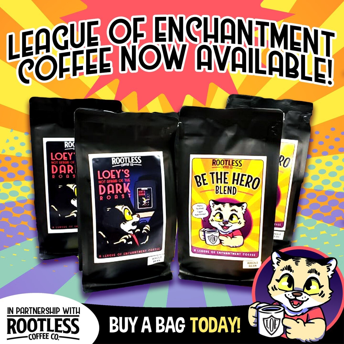 You shuffle out of bed, and you slowly walk to the kitchen. 
&ldquo;AWAKEN!&rdquo; Screams the coffee pot, the alluring aroma of the coffee bean fills your senses. You smile as you realize it is League of Enchantment coffee. Drinking delicious coffee