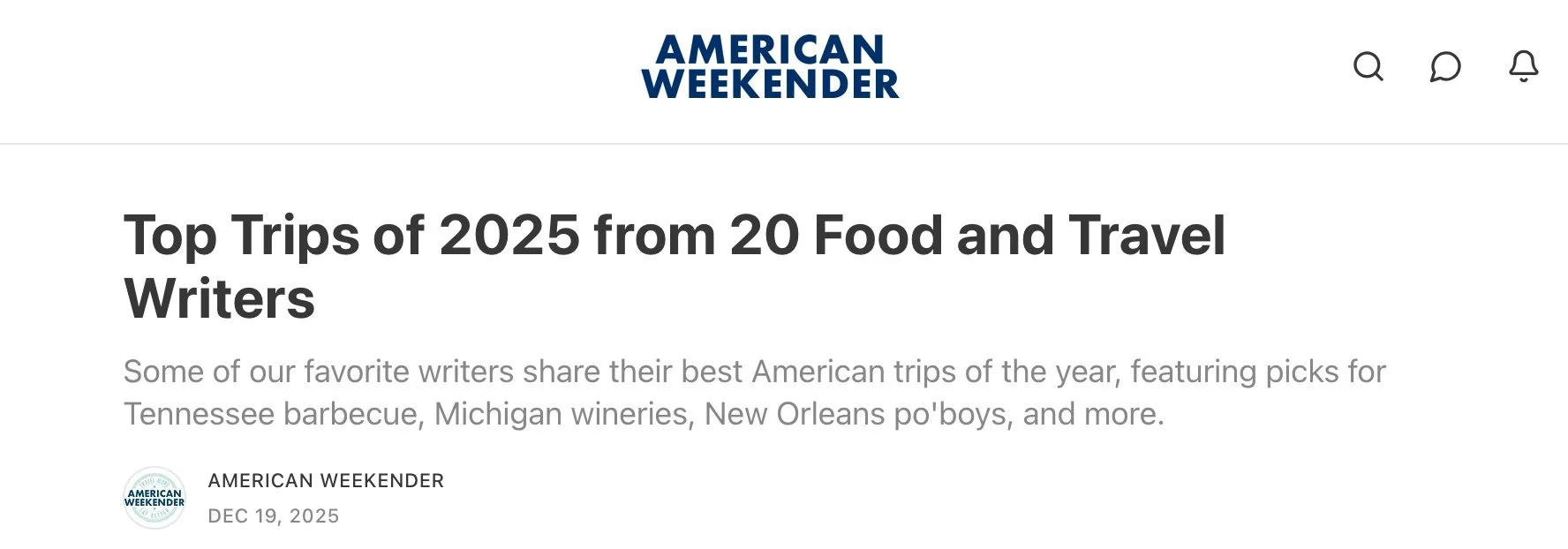 Screenshot of an article titled 'Top Trips of 2025 from 20 Food and Travel Writers' on American Weekender website, with publication date December 19, 2025.