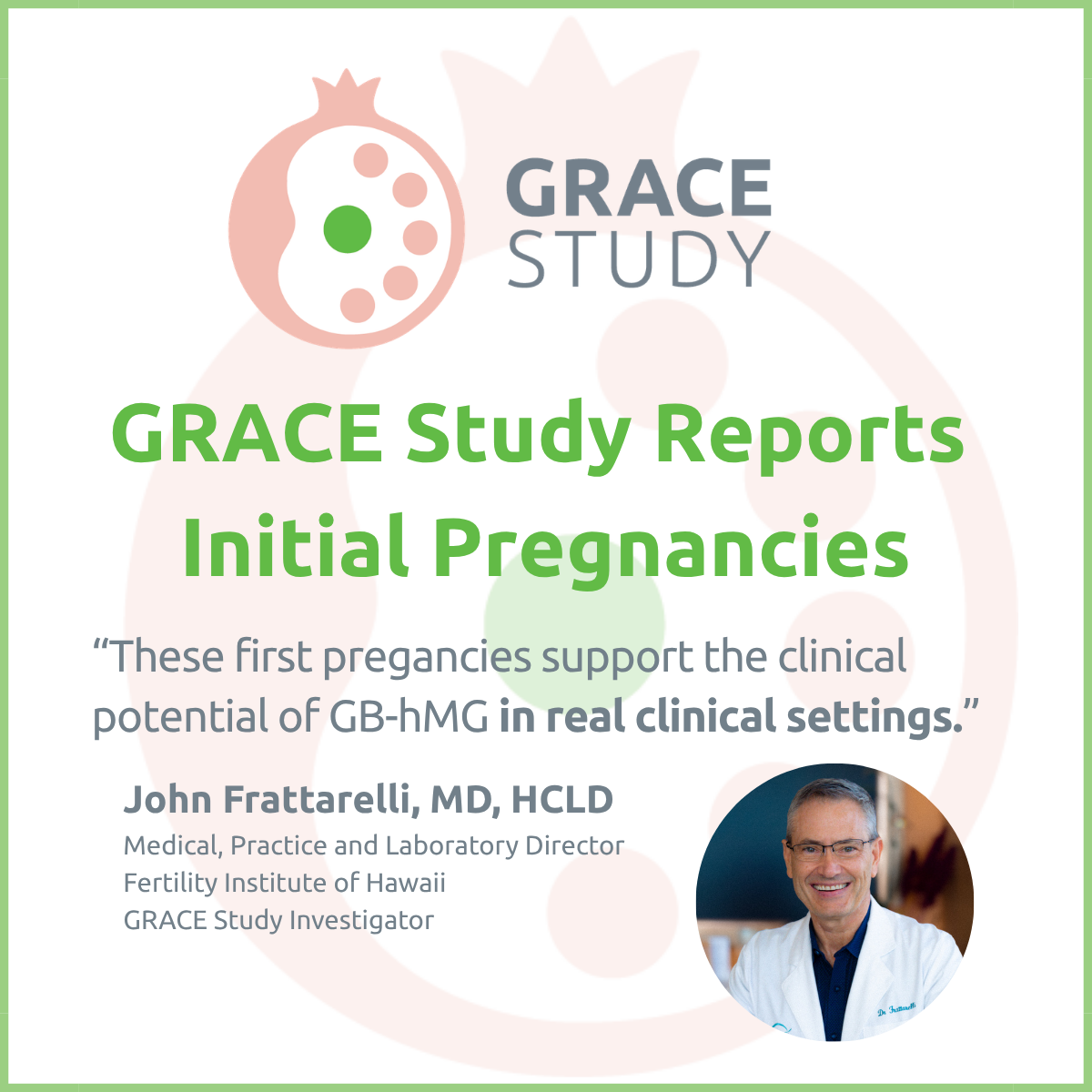 Granata Bio Announces Initial Pregnancies in GRACE Study&nbsp;
