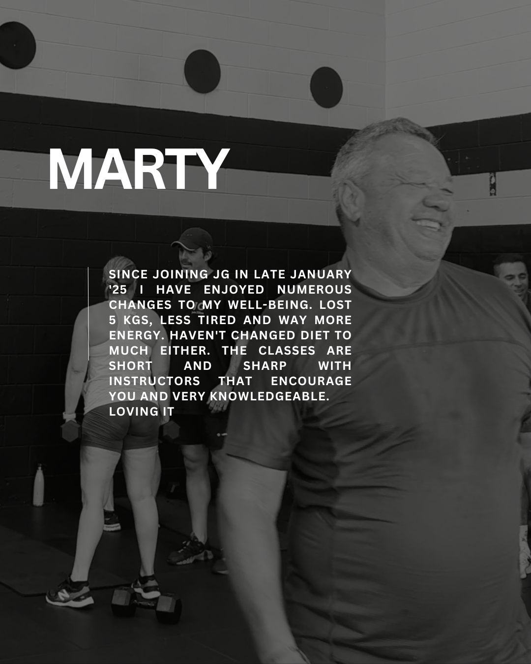 Since joining JG in late January '25 I have enjoyed numerous changes to my well-being. Lost 5 kgs, less tired and way more energy. Haven't changed diet to much either. The classes are short and sharp with instructors that encourage you and very knowl