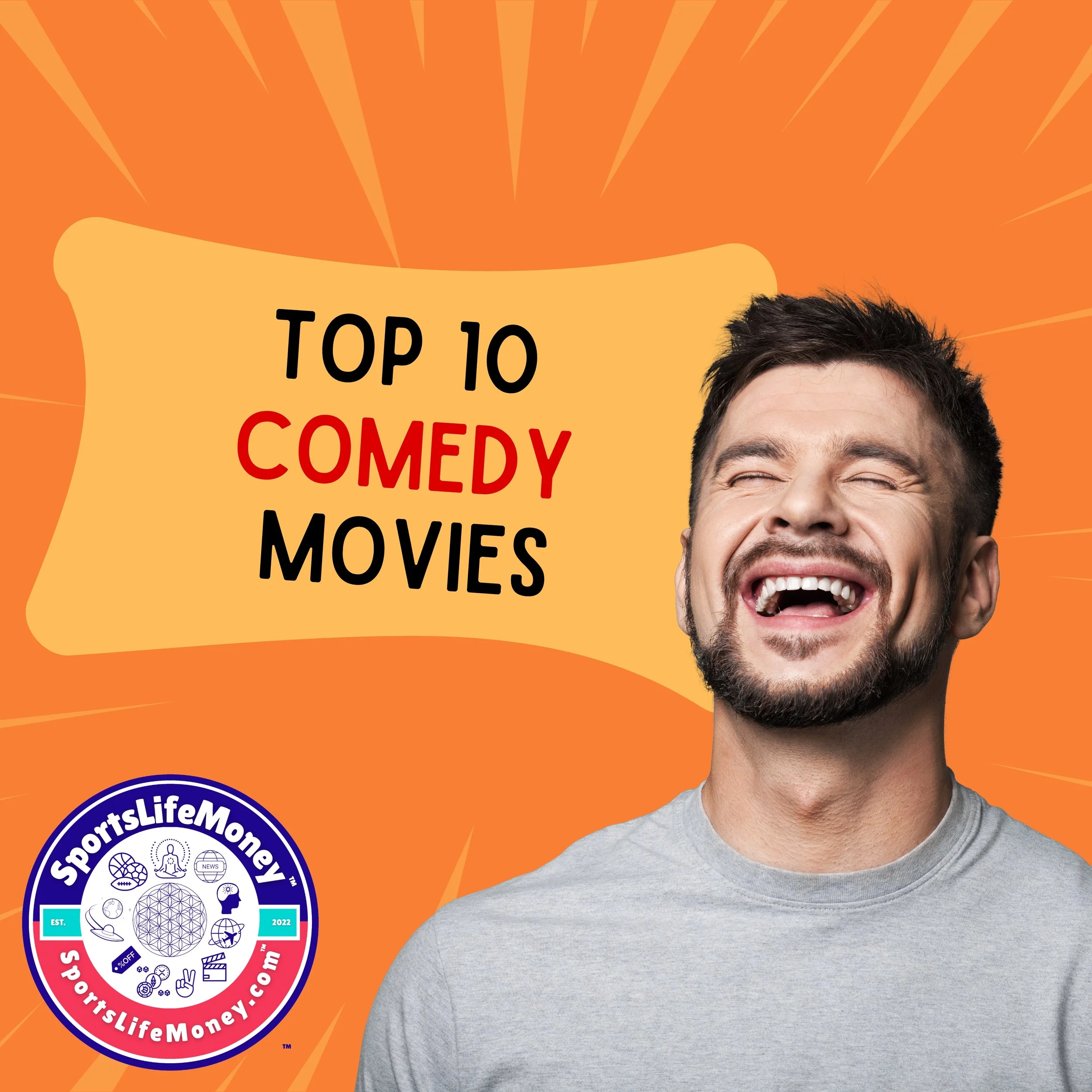 Top 10 Comedy Movies —