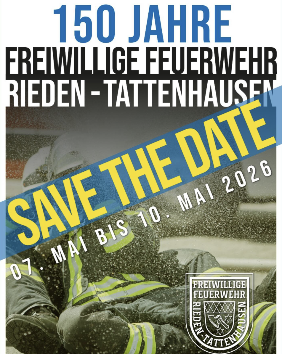 150 Jahre Freiwillige Feuerwehr Rieden-Tattenhausen