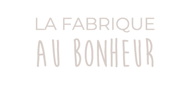 La Fabrique au Bonheur