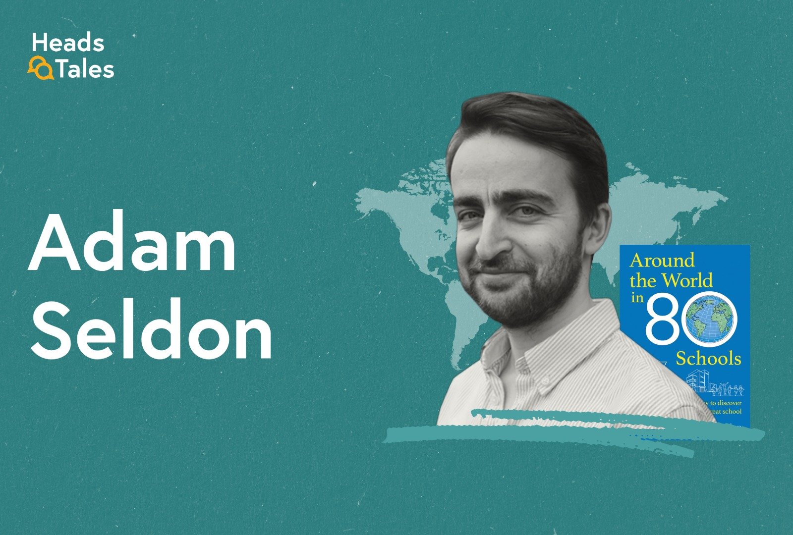 Adam Seldon, author of Around the World in Eighty Schools, on why great schools treat education as an experience, not a transaction