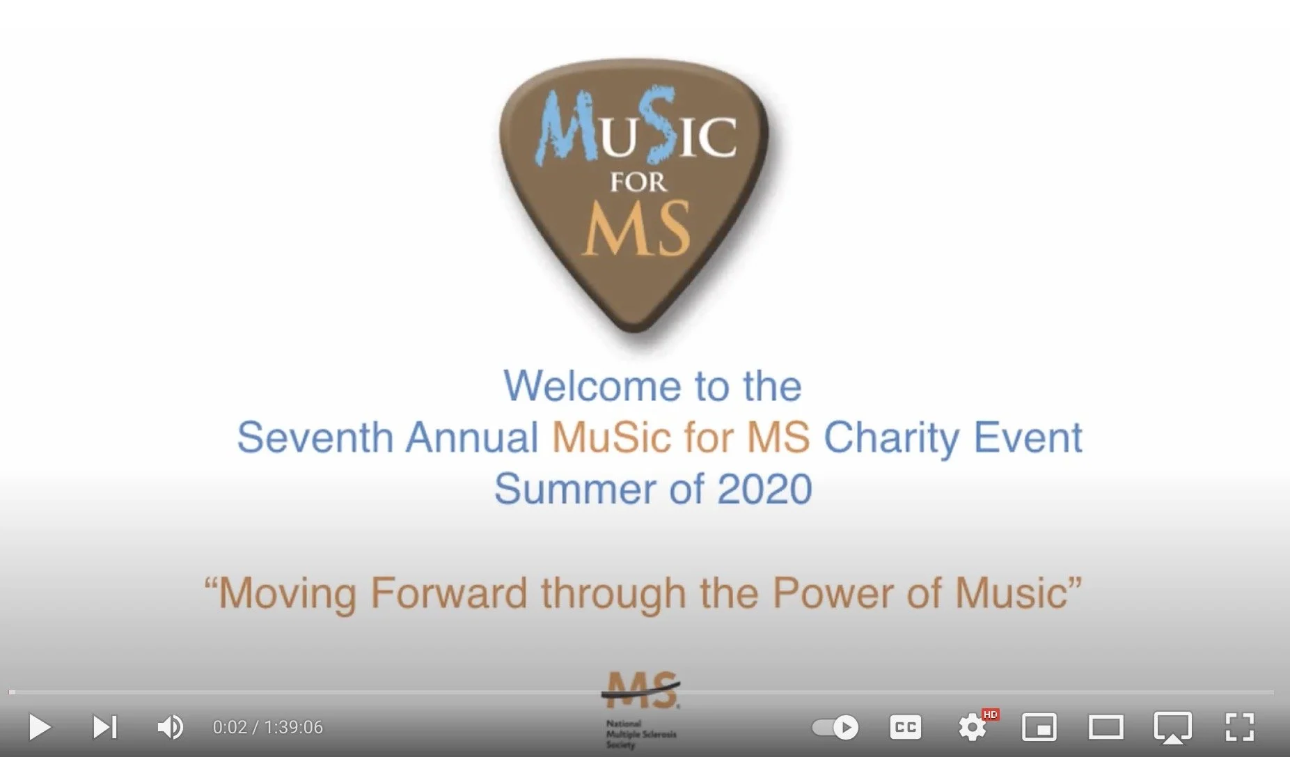 Screenshot of a video from the "Seventh Annual Music for MS Charity Event" in summer 2020, with the theme "Moving Forward through the Power of Music."