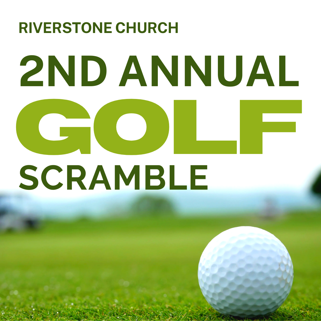 2nd Annual Riverstone Golf Scramble