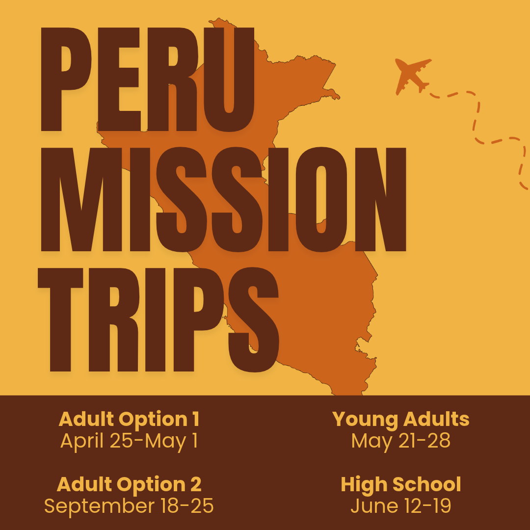 Adult Peru Mission Informational Meeting