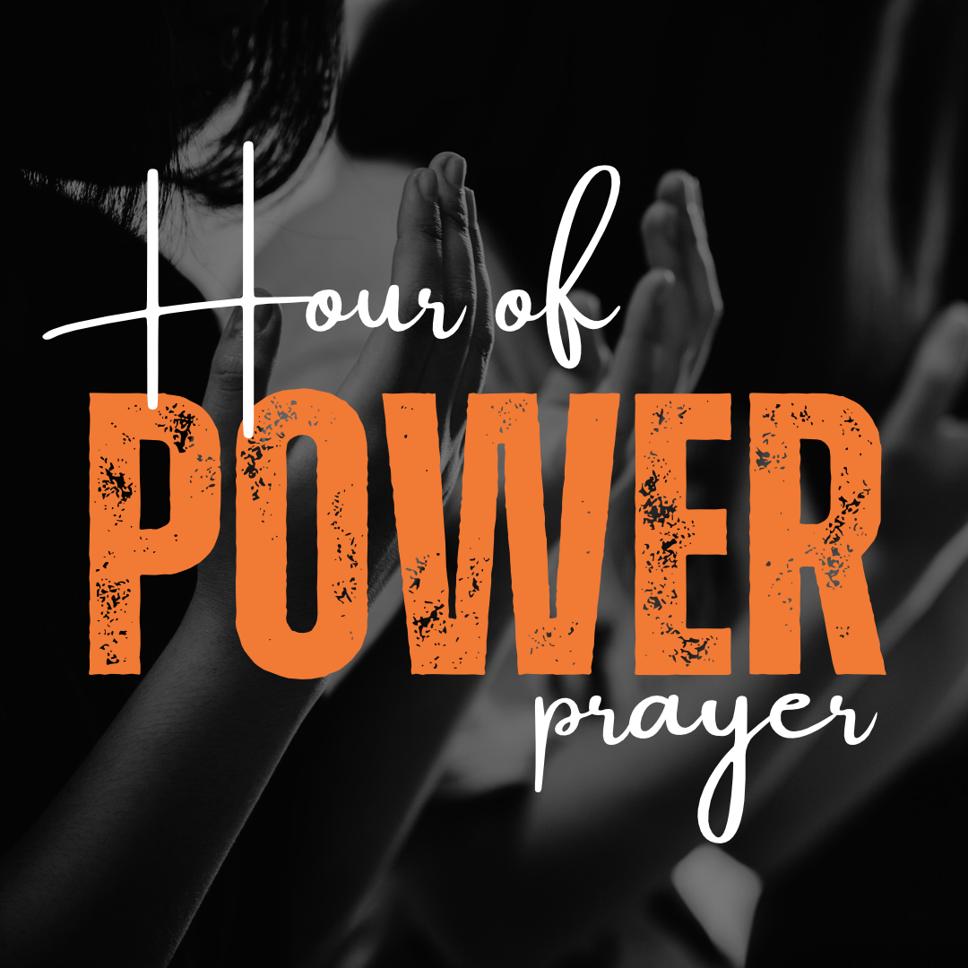 Hour of Power Prayer