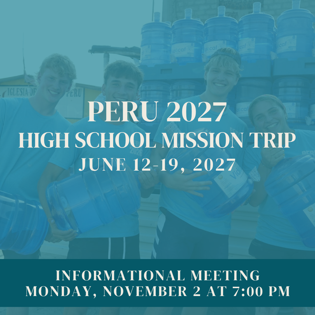 High School Mission Trip Informational Meeting