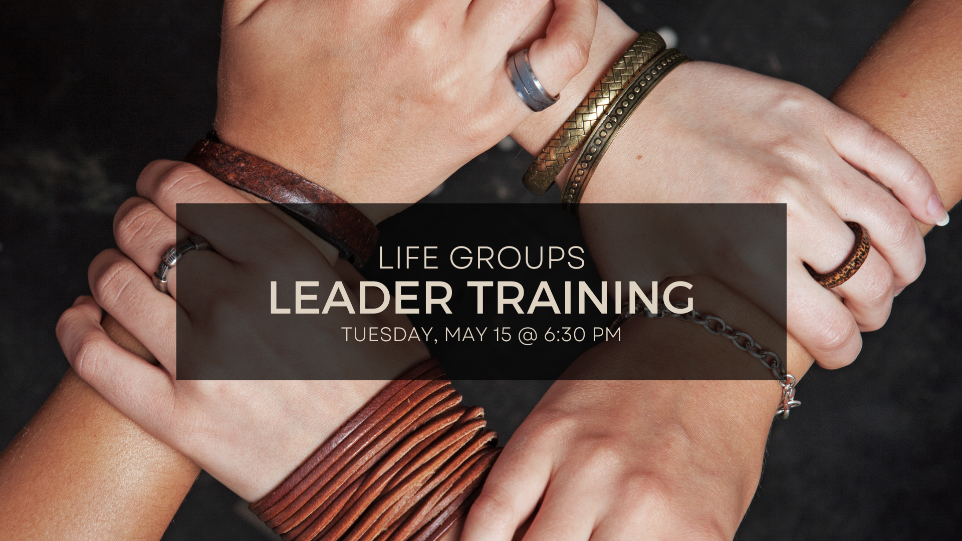 Life Groups Leader Training & Appreciation — Riverstone Church