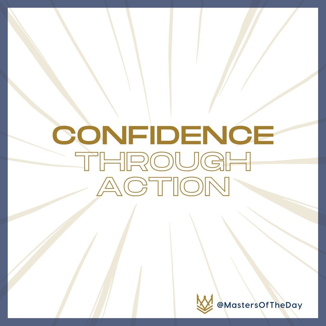 In a world of uncertainty, one thing remains certain: the power of taking action.

Confidence isn't just a feeling; it's a result of consistent, deliberate steps toward your goals. 

It's about facing your fears head-on, pushing past your comfort zon