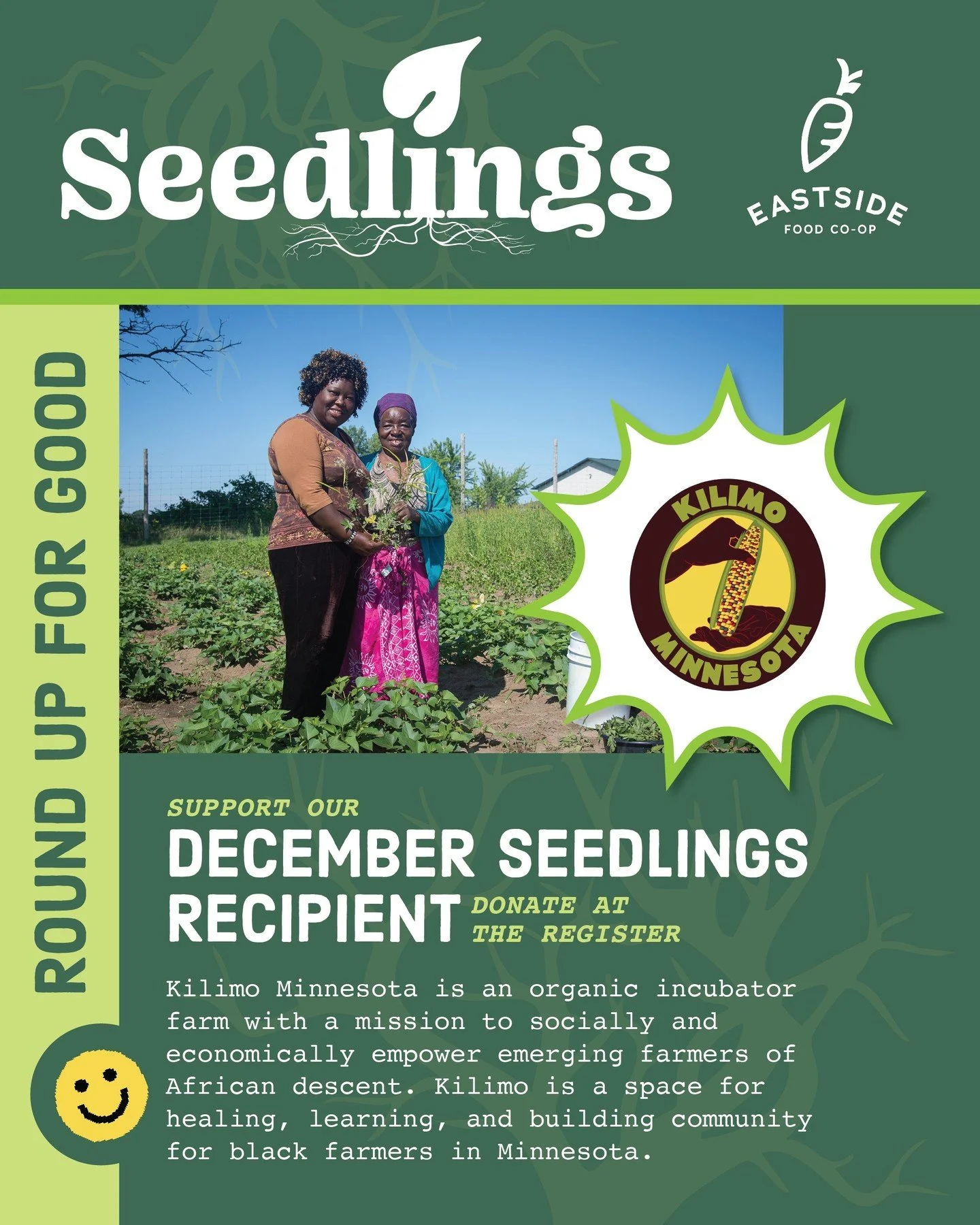 This month, you can round up your total or donate your credits for bringing your own bags to our December Seedlings recipient, Kilimo Minnesota. 

Kilimo empowers African immigrant farmers through a 3-to-5-year program. Farmers gain organic farming e