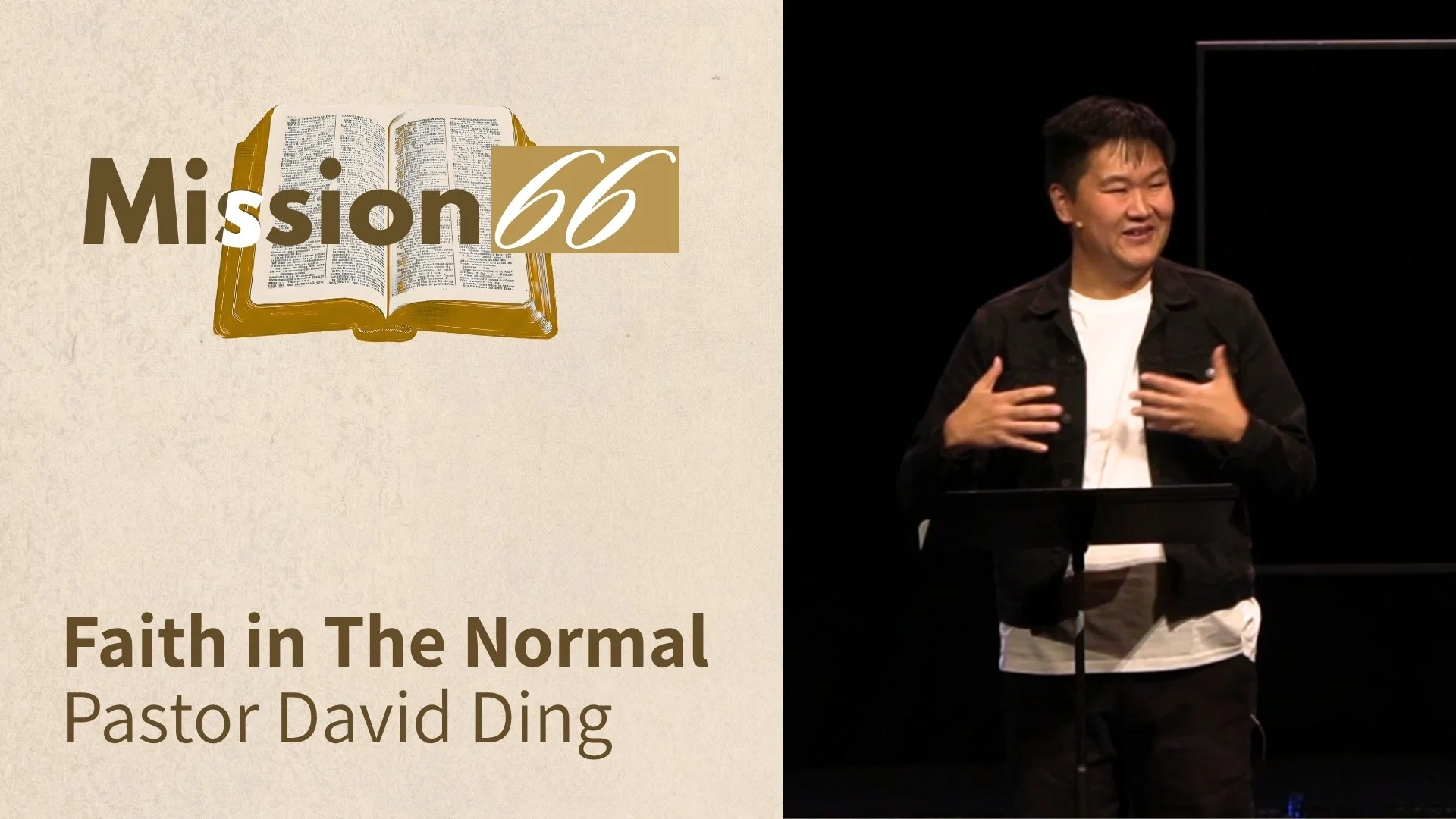 Faith in The Normal | Pastor David Ding
