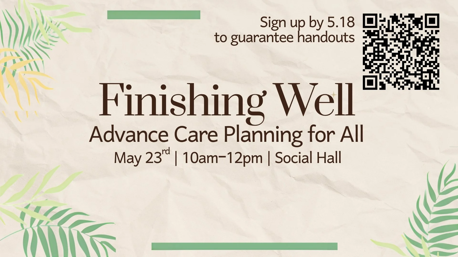 Finishing Well: Advance Care Planning for All