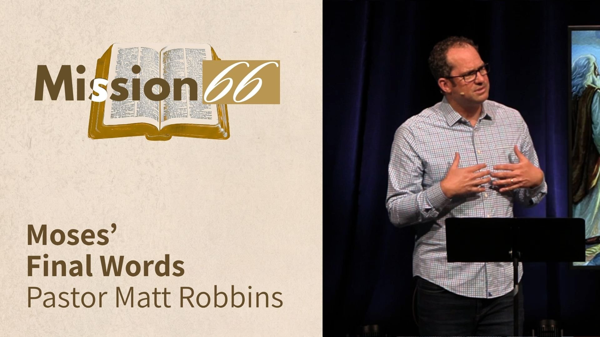 Moses’ Final Words | Deuteronomy | Pastor Matt Robbins