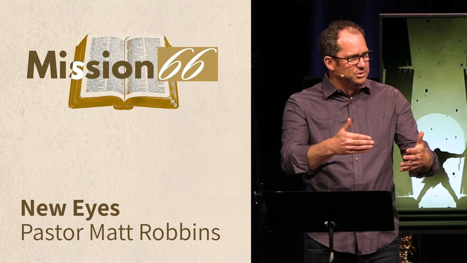 New Eyes | Pastor Matt Robbins