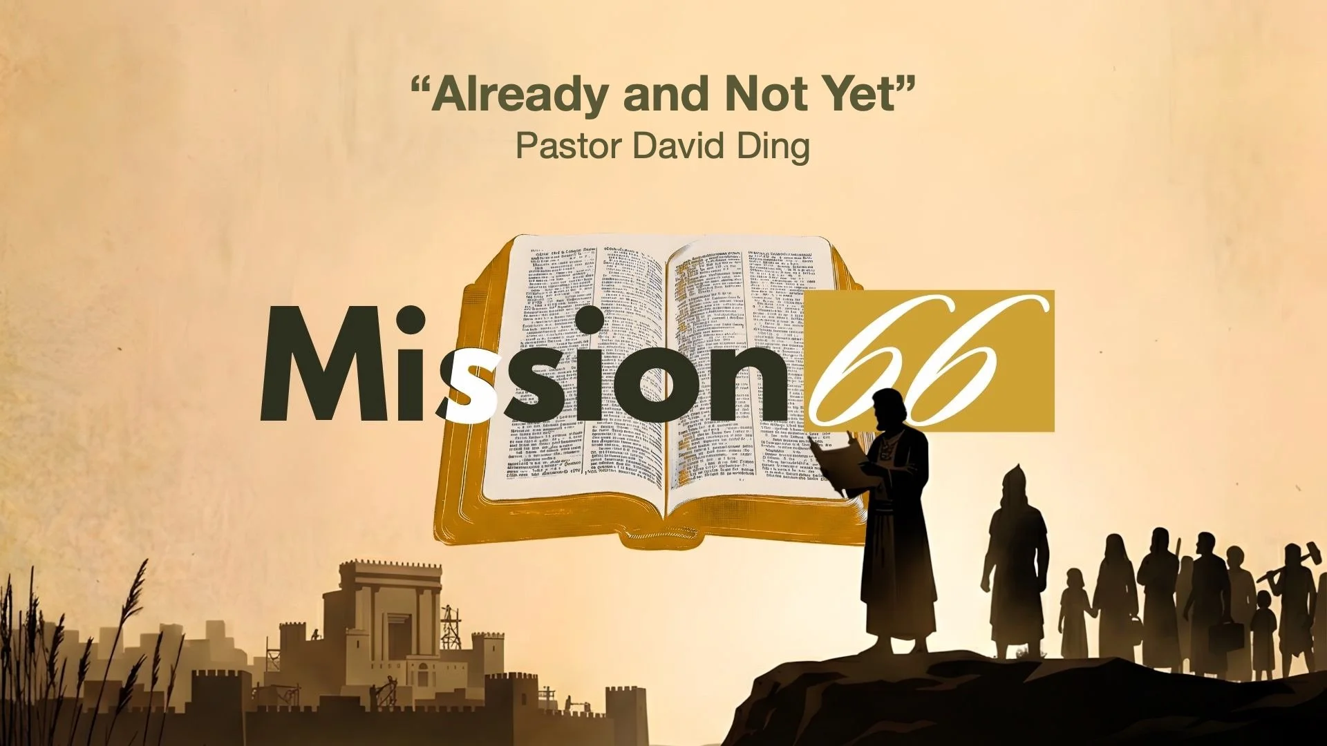 Already and Not Yet | Ezra | Pastor David Ding