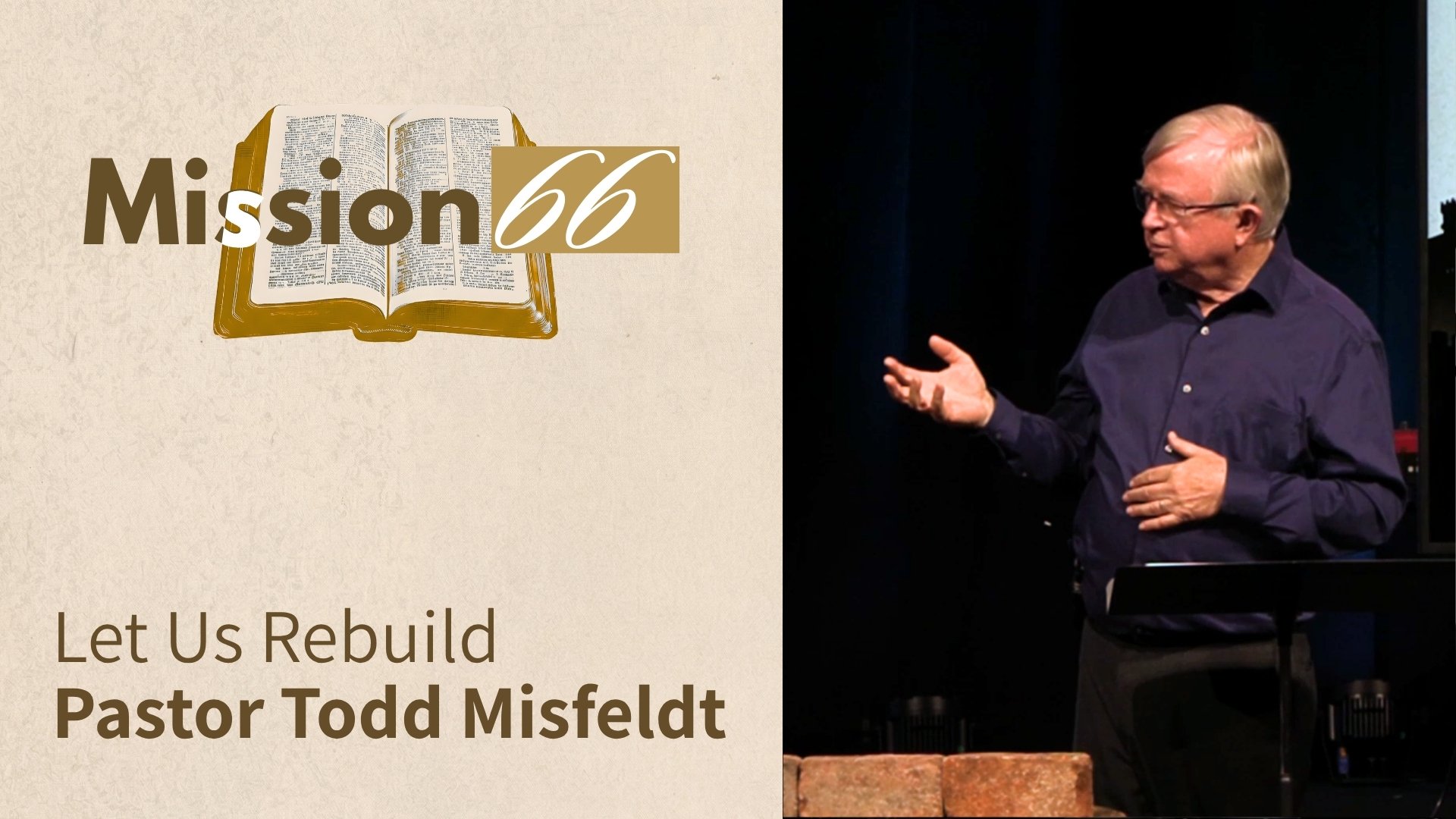 Let Us Rebuild | Nehemiah | Pastor Todd Misfeldt
