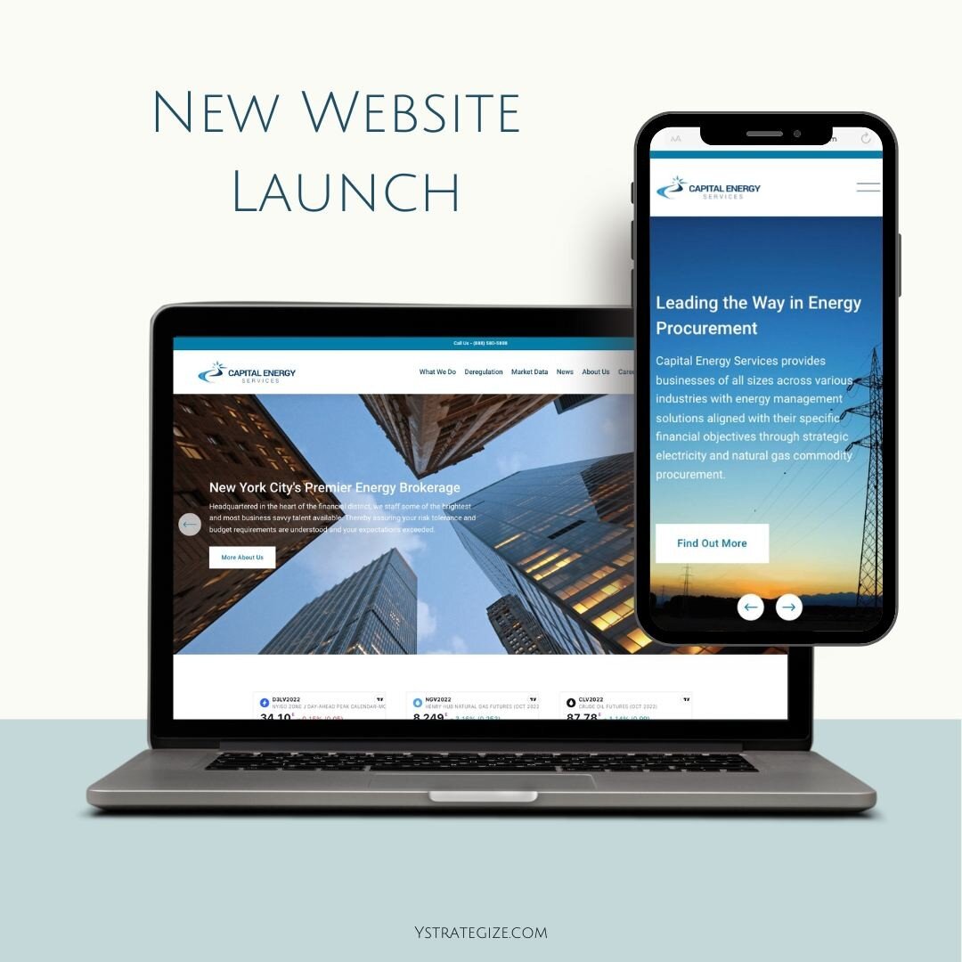 Client Website Launch - Capital Energy Services is a leading brokerage in the retail electricity and natural gas industry, headquartered in the heart of NYC. The last thing they needed to be worried about was their website crashing or plug-in's not u