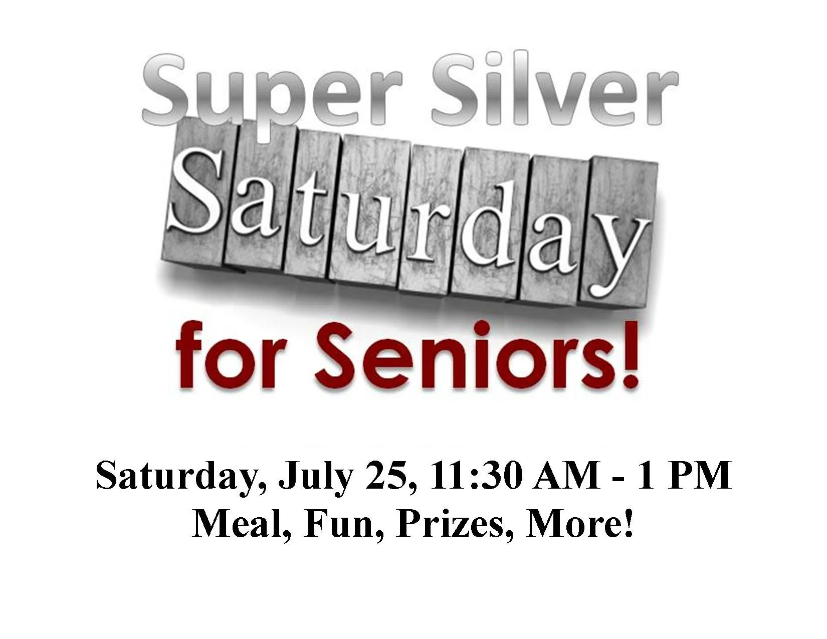 SUPER SILVER SATURDAY for SENIORS