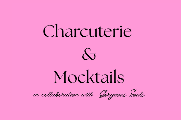 A Gorgeous Charcuterie & Mocktails Gathering