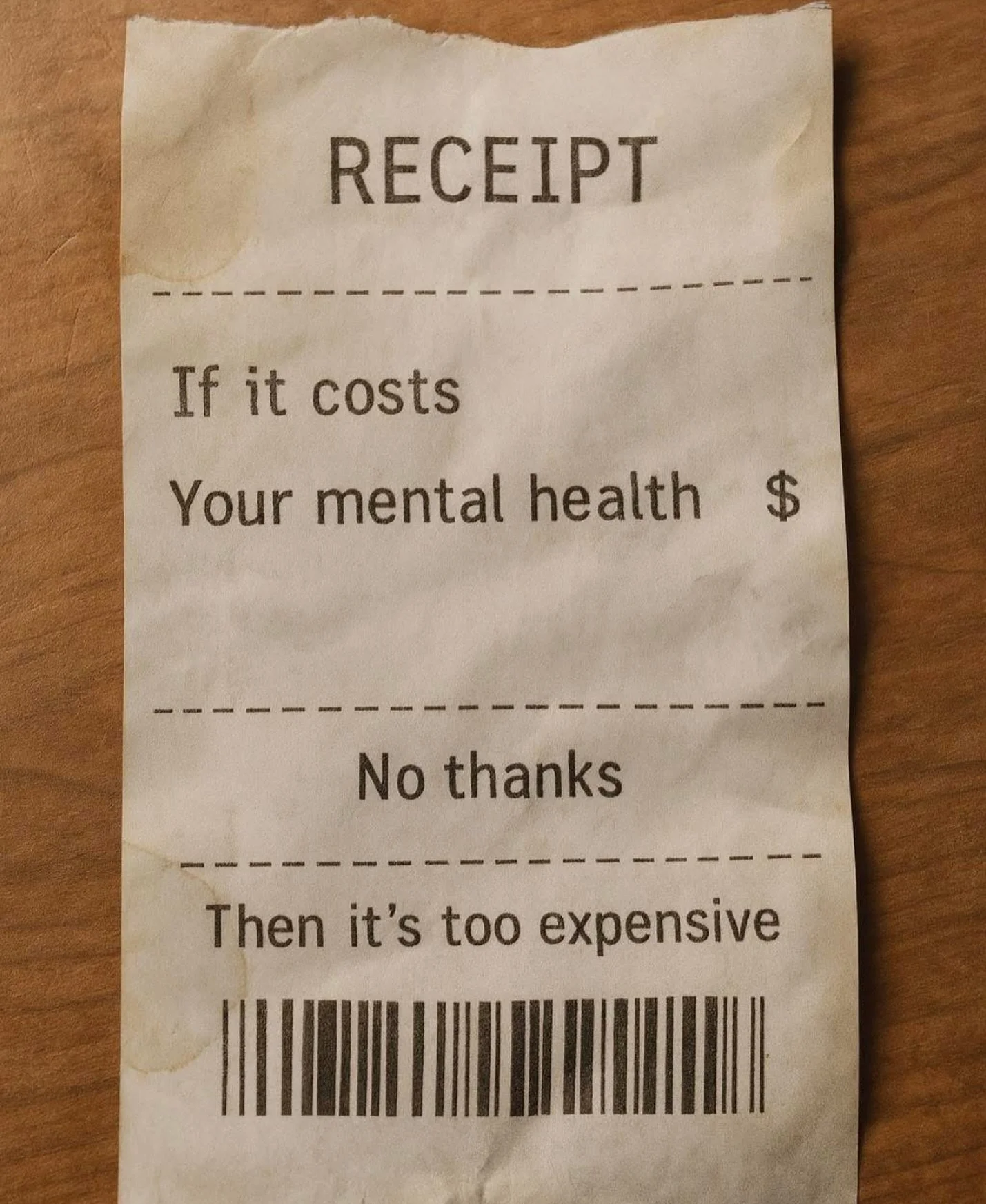 Protecting your mental health isn&rsquo;t selfish- it&rsquo;s essential. 

If the price is your peace of mind&hellip;it&rsquo;s not worth it. 

Set boundaries, say &ldquo;no thanks,&rdquo; and remember: if it costs your well-being, it&rsquo;s simply 