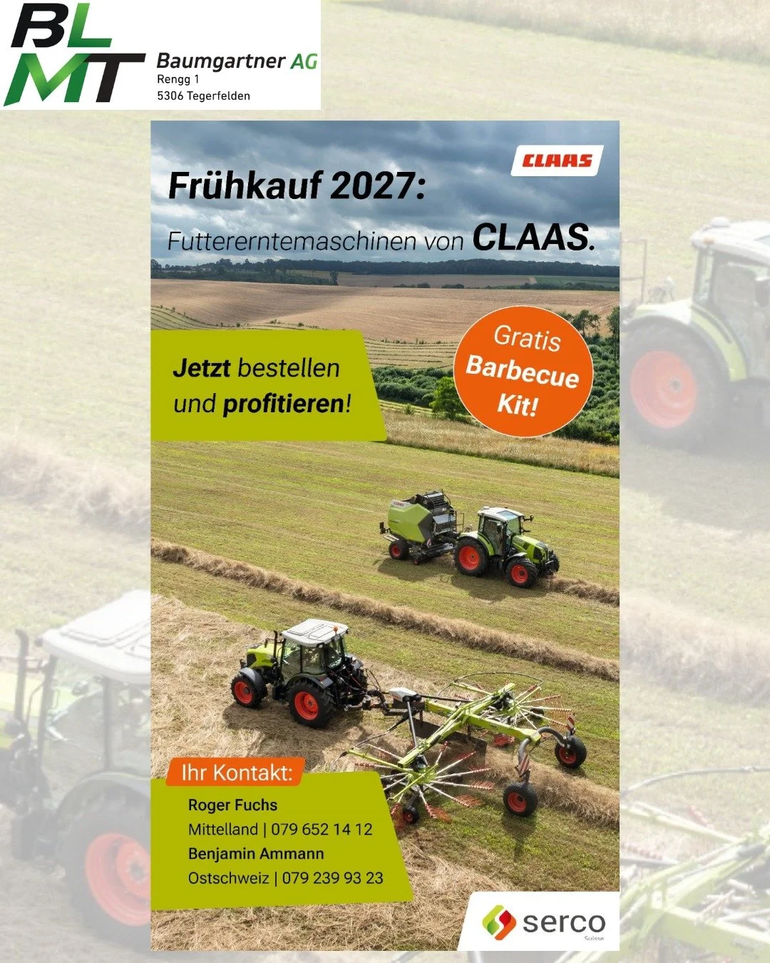FR&Uuml;HKAUF 2027 &ndash; JETZT VORTEILE SICHERN! 🔥

Warum bis zur n&auml;chsten Saison warten? Plane jetzt voraus und profitiere vom CLAAS Fr&uuml;hkauf 2027!

Ob M&auml;hen, Wenden, Schwaden oder Pressen &ndash; mit CLAAS Futtererntemaschinen bis
