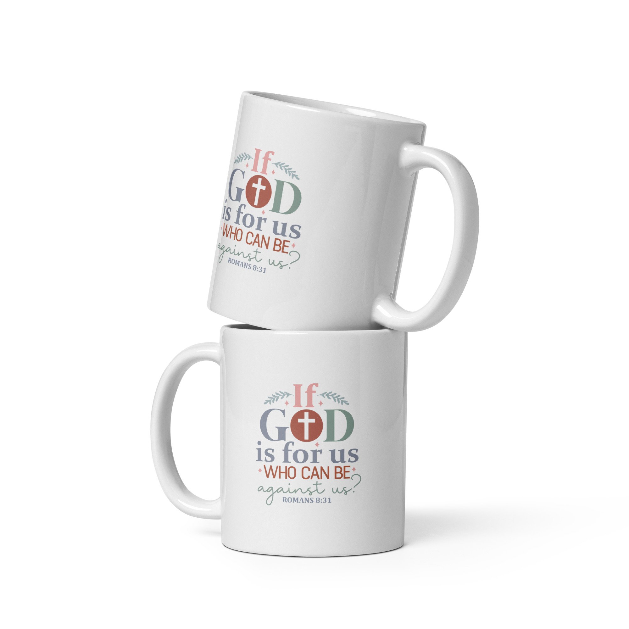 White glossy mug (Romans 8:31)