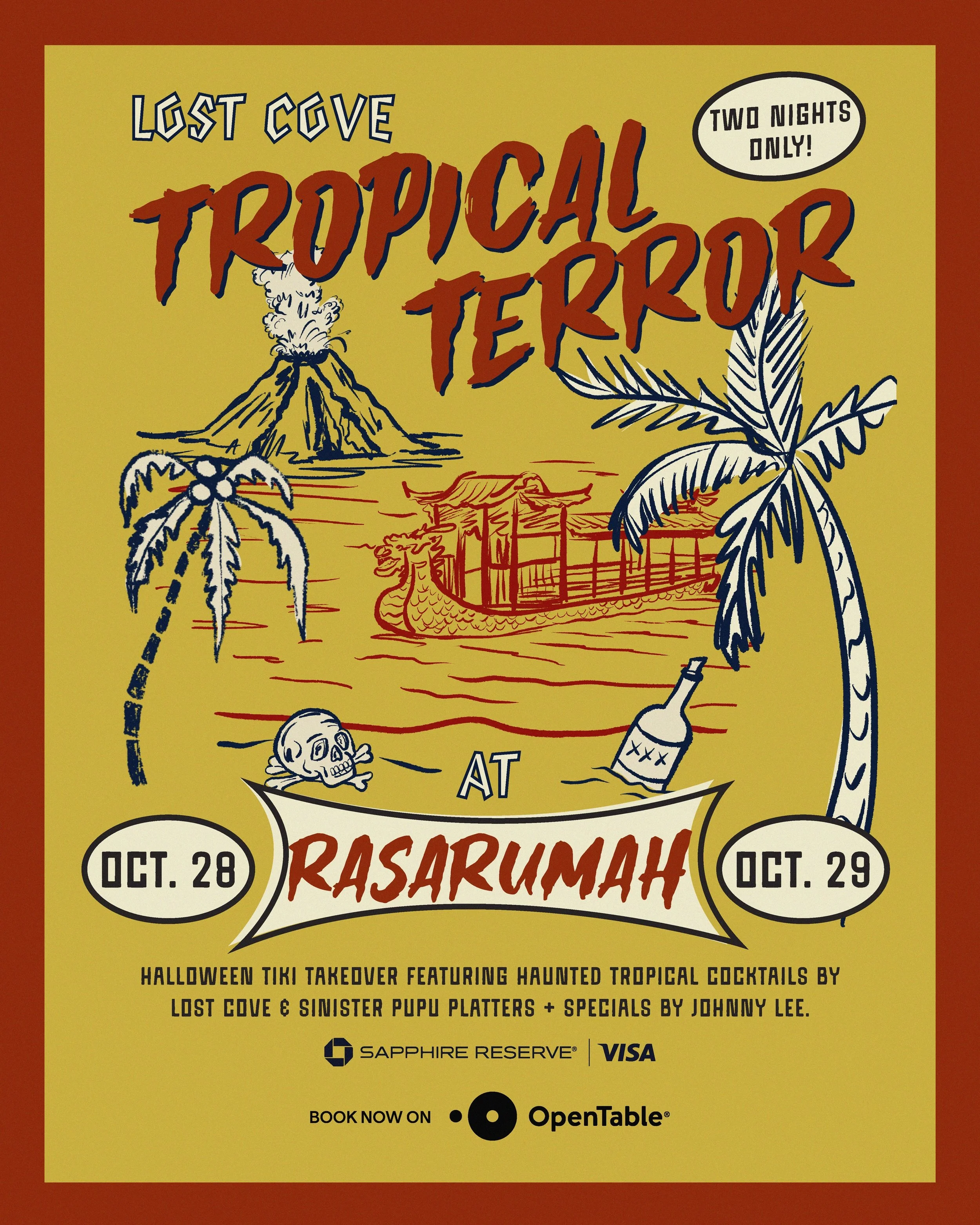 #ChaseSapphirePartner Tropical Terror is taking over Rasarumah&nbsp;🌴&nbsp;💀&nbsp;🍹&nbsp;

Celebrate Halloweek with us October 28 + 29 as @LostCoveTiki takes over for two nights of cursed tiki cocktails &amp; pupu platter specials by Chef Johnny L