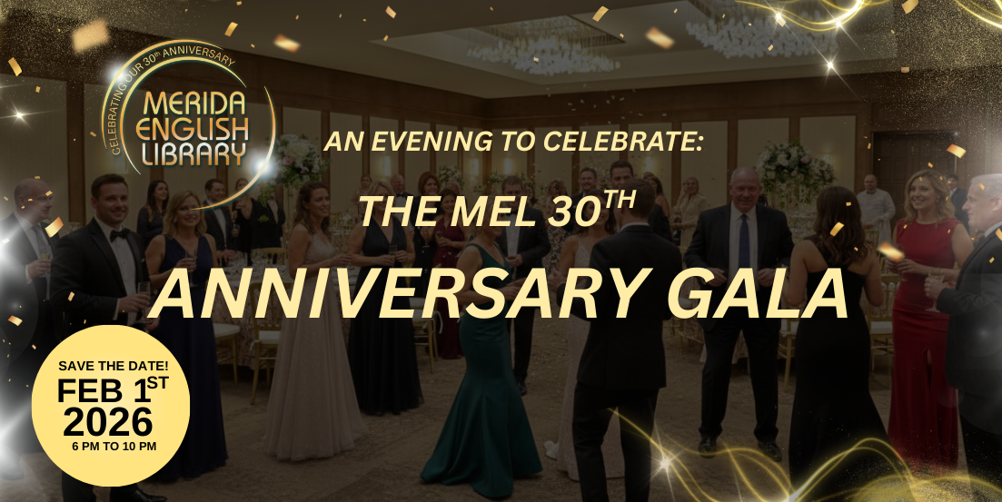Anniversary Gala — Mérida English Library
