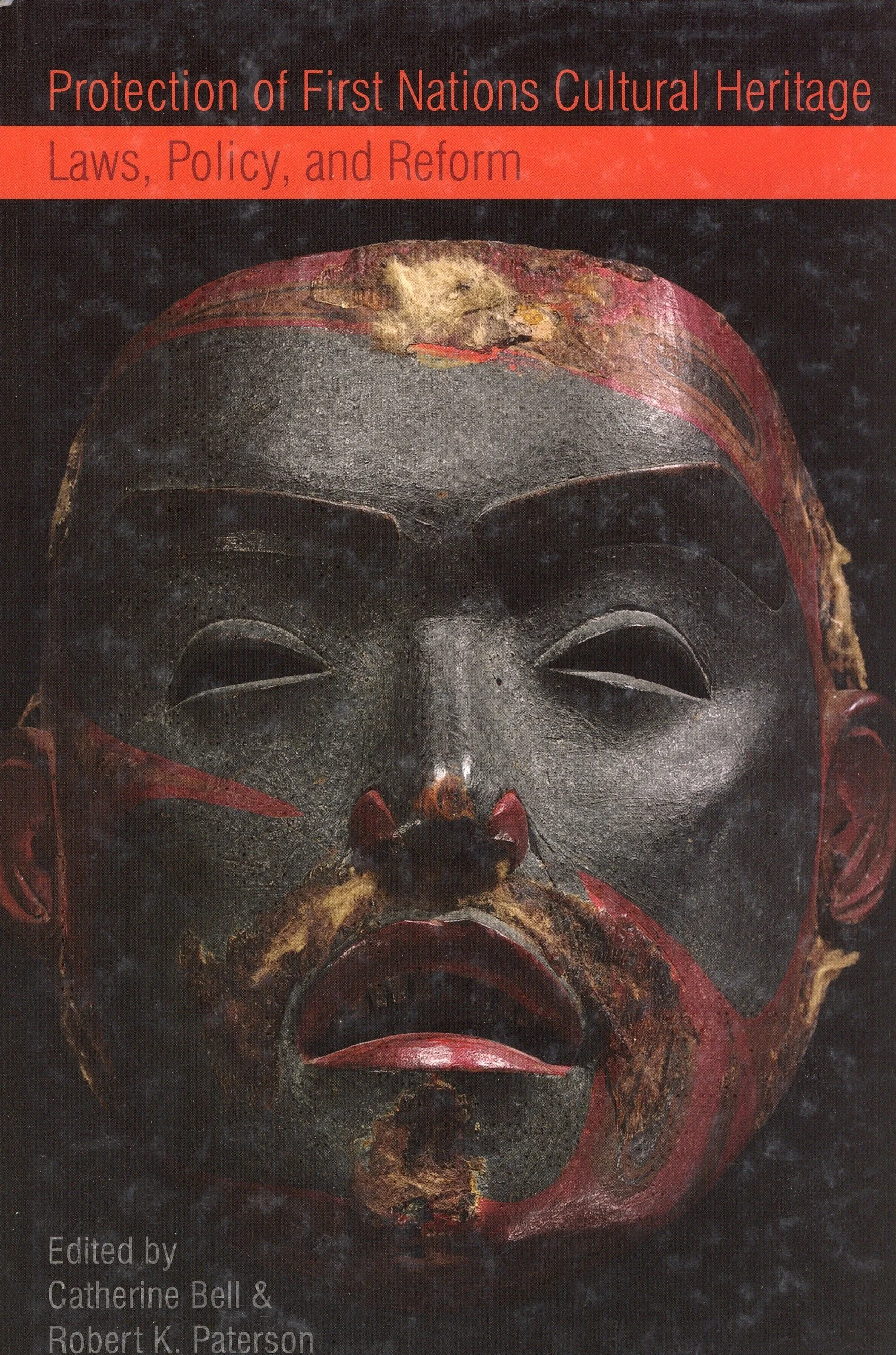 Protection of First Nations Cultural Heritage: Laws, Policy, and Reform
