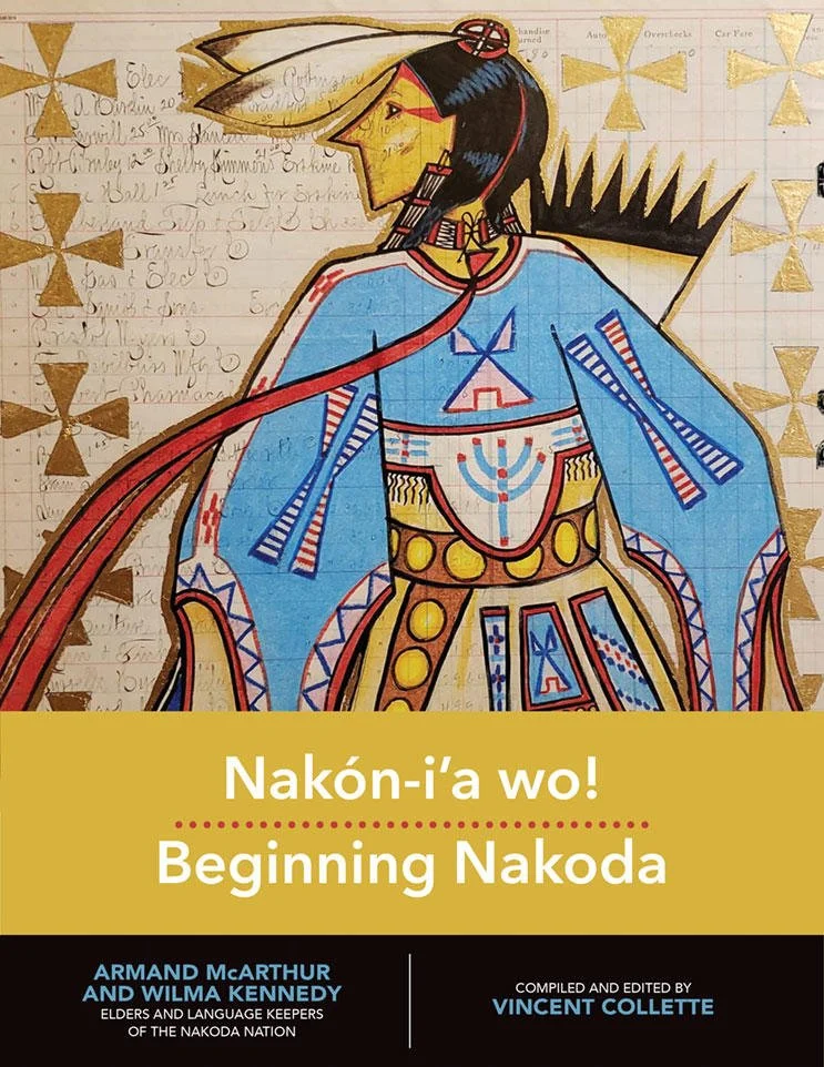 Nakón-i’a wo! - Beginning Nakoda